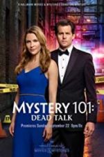 Watch Mystery 101: Dead Talk Movie4k