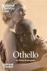Watch National Theatre Live: Othello Movie4k