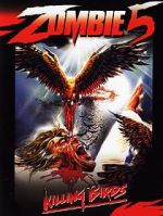 Watch Zombie 5: Killing Birds Movie4k
