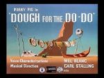 Watch Dough for the Do-Do (Short 1949) Movie4k