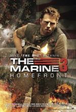 Watch The Marine 3: Homefront Movie4k