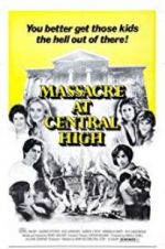 Watch Massacre at Central High Movie4k