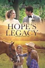 Watch Hope\'s Legacy Movie4k