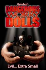 Watch Dangerous Worry Dolls Movie4k