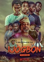 Watch Ijogbon Movie4k