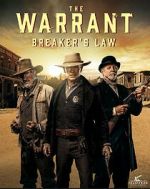 Watch The Warrant: Breaker\'s Law Movie4k