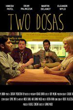 Watch Two Dosas Movie4k