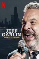 Watch Jeff Garlin: Our Man in Chicago Movie4k