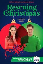 Watch Rescuing Christmas Online Movie4k