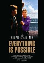 Watch Simple Minds: Everything Is Possible Movie4k
