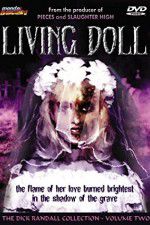 Watch Living Doll Movie4k