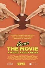 Watch REESE The Movie: A Movie About REESE Movie4k