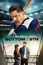 Watch Bottom of the 9th Movie4k