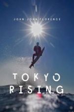 Watch Tokyo Rising Movie4k