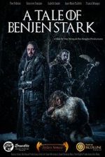Watch A Tale of Benjen Stark (Short 2013) Movie4k
