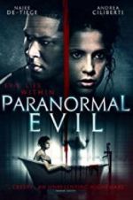 Watch Paranormal Evil Movie4k