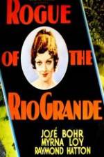 Watch Rogue of the Rio Grande Movie4k