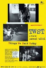 Watch TWST: Things We Said Today Movie4k