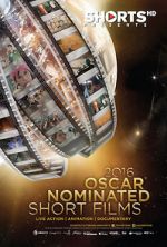 Watch The Oscar Nominated Short Films 2016: Live Action Movie4k