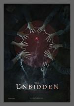 Watch The Unbidden Movie4k