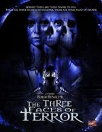 Watch The Three Faces of Terror Movie4k