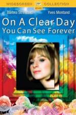 Watch On a Clear Day You Can See Forever Movie4k