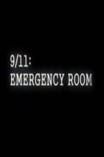 Watch 9/11 Emergency Room Movie4k