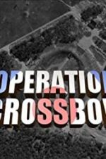 Watch Operation Crossbow Movie4k