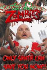 Watch Santa Claus Versus the Zombies Movie4k