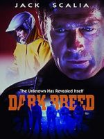 Watch Dark Breed Movie4k