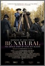 Watch Be Natural: The Untold Story of Alice Guy-Blach Movie4k