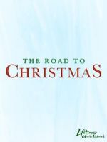 Watch The Road to Christmas Movie4k