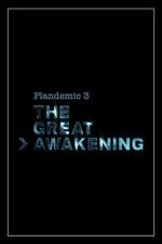 Watch Plandemic 3: The Great Awakening Movie4k