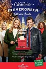 Watch Christmas in Evergreen: Letters to Santa Movie4k