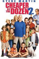 Watch Cheaper by the Dozen 2 Movie4k