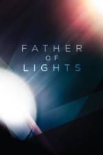 Watch Father of Lights Movie4k