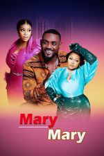 Watch Mary Mary Movie4k