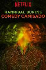 Watch Hannibal Buress: Comedy Camisado Movie4k