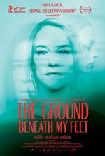Watch The Ground Beneath My Feet Movie4k
