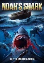 Watch Noah\'s Shark Movie4k