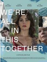 Watch We're All in This Together Movie4k