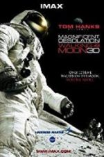 Watch Magnificent Desolation: Walking on the Moon 3D Movie4k