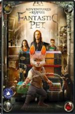 Watch Adventures of Rufus: The Fantastic Pet Movie4k