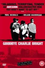 Watch Goodbye Charlie Bright Movie4k