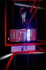 Watch WWE Countdown: Biggest Blunders Movie4k