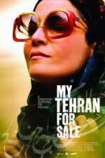 Watch My Tehran for Sale Movie4k