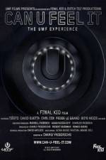 Watch Can U Feel It The UMF Experience Movie4k