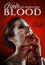 Watch Girls Just Wanna Have Blood Movie4k