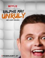 Watch Ralphie May: Unruly Movie4k