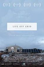 Watch Life off grid Movie4k